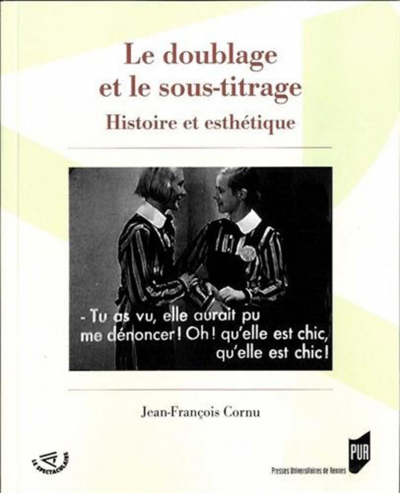 Knjiga Le doublage et le sous-titrage 