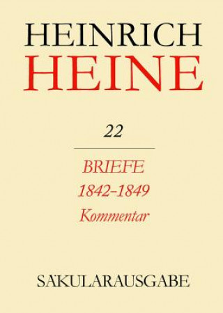 Carte Briefe 1842-1849. Kommentar Fritz H. Eisner