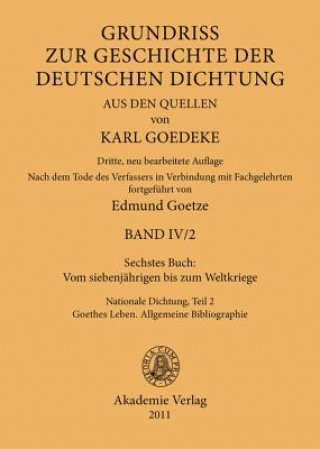 Kniha Sechstes Buch: Vom Siebenjahrigen Bis Zum Weltkriege Karl Goedeke