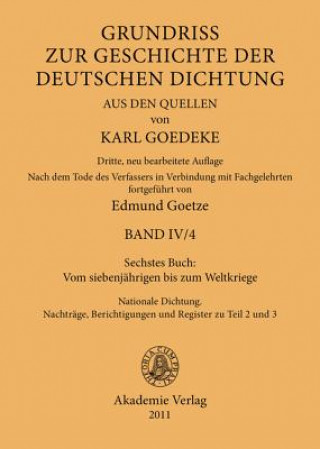 Książka Sechstes Buch: Vom Siebenjahrigen Bis Zum Weltkriege Karl Goedeke