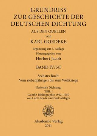 Kniha Sechstes Buch: Vom Siebenjahrigen Bis Zum Weltkriege Karl Goedeke