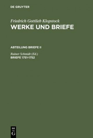 Könyv Briefe 1751-1752 Rainer Schmidt