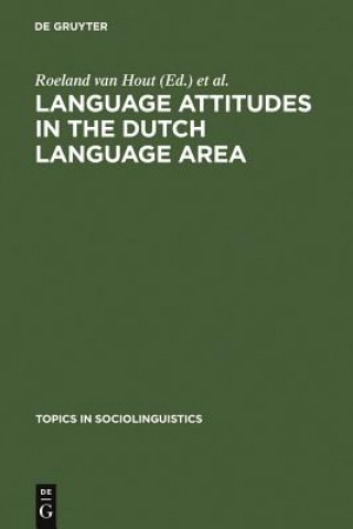Carte Language Attitudes in the Dutch Language Area Roeland Van Hout