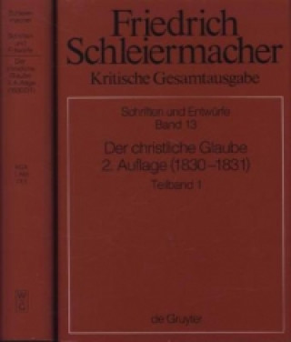 Carte Der christliche Glaube nach den Grundsätzen der evangelischen Kirche im Zusammenhange dargestellt, 2 Teile Rolf Schäfer
