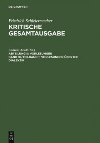 Książka Vorlesungen über die Dialektik, in 2 Teilbdn. Andreas Arndt