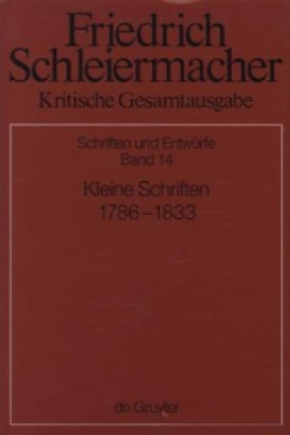 Książka Kleine Schriften 1786 - 1833 Michael Pietsch