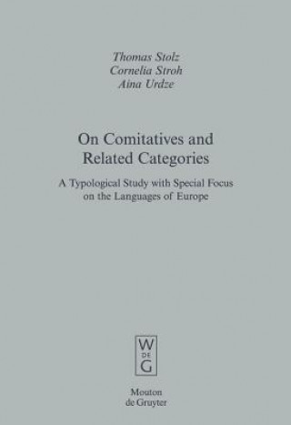 Книга On Comitatives and Related Categories Thomas Stolz