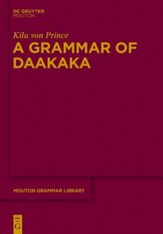 Knjiga Grammar of Daakaka Kilu von Prince