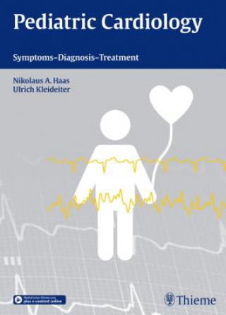 Kniha Pediatric Cardiology A. Nikolaus Haas