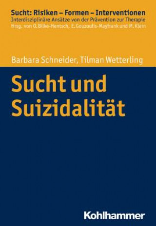 Knjiga Sucht und Suizidalität Barbara Schneider