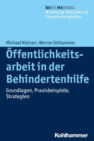 Buch Öffentlichkeitsarbeit in der Behindertenhilfe Michael Kleinen