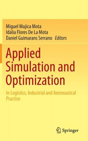 Könyv Applied Simulation and Optimization Miguel Mujica Mota