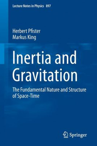 Kniha Inertia and Gravitation Herbert Pfister
