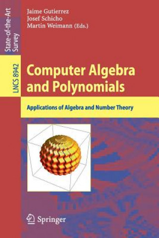 Kniha Computer Algebra and Polynomials Jaime Gutierrez