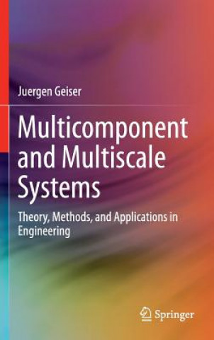Carte Multicomponent and Multiscale Systems Juergen Geiser