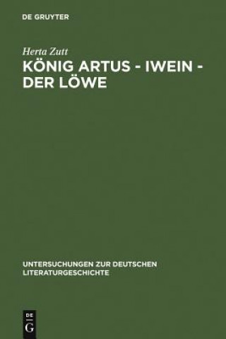Carte Koenig Artus - Iwein - Der Loewe Herta Zutt
