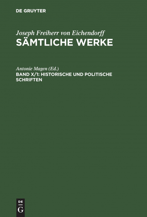 Kniha Historische und politische Schriften, 2 Teile Antonie Magen