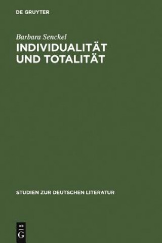 Buch Individualitat und Totalitat Barbara Senckel