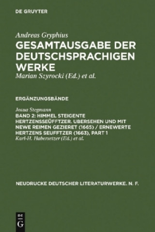 Carte Himmel Steigente Hertzensseufftzer. Ubersehen Und Mit Newe Reimen Gezieret (1665) / Ernewerte Hertzens Seufftzer (1663) Josua Stegmann