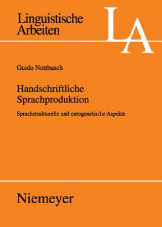 Kniha Handschriftliche Sprachproduktion Guido Nottbusch