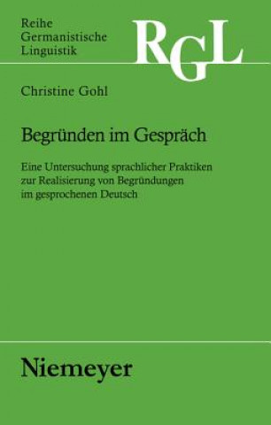 Knjiga Begrunden im Gesprach Christine Gohl