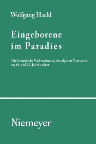 Kniha Eingeborene im Paradies Wolfgang Hackl