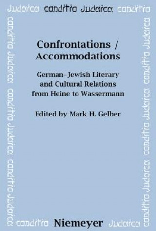 Book Confrontations / Accommodations Mark H. Gelber