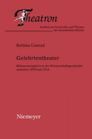 Kniha Gelehrtentheater Bettina Conrad