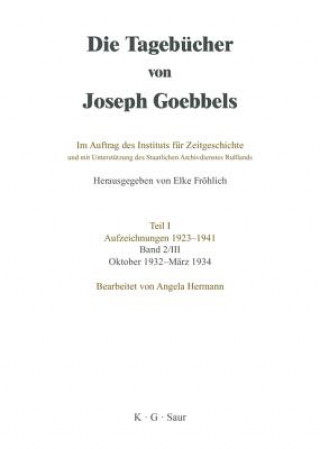 Kniha Oktober 1932 - Marz 1934 Joseph Goebbels