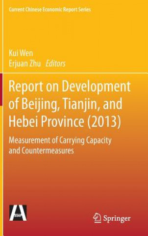 Книга Report on Development of Beijing, Tianjin, and Hebei Province (2013) Kui Wen