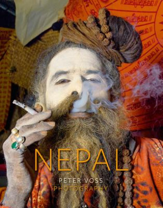 Könyv Nepal - Holy Men Peter Voss