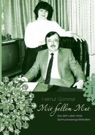 Carte Mit hellem Mut Band 1 Helmut Gommel