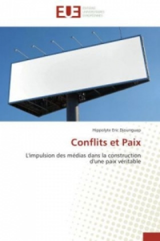 Könyv Conflits et Paix Hippolyte Eric Djounguep