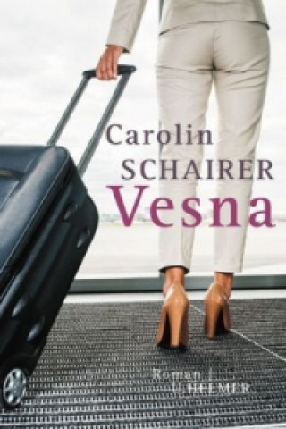 Buch Vesna Carolin Schairer