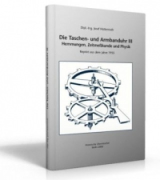 Carte Die Taschen und Armbanduhr, Bd. III Josef Hottenroth