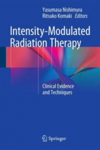 Kniha Intensity-Modulated Radiation Therapy Ritsuko Komaki