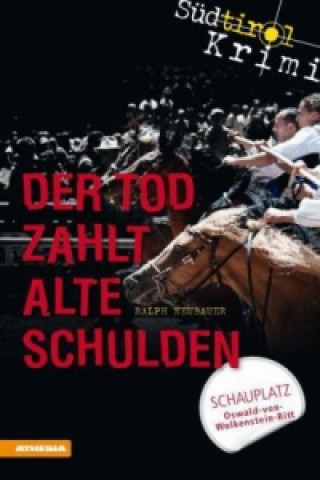 Book Der Tod zahlt alte Schulden Ralph Neubauer