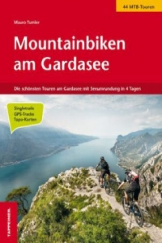 Kniha Mountainbiken am Gardasee Mauro Tumler