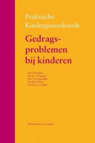 Kniha Gedragsproblemen bij kinderen Jaap Huisman