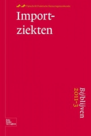 Książka Bijblijven 3 - 2011 Importziekten Wil van den Bosch