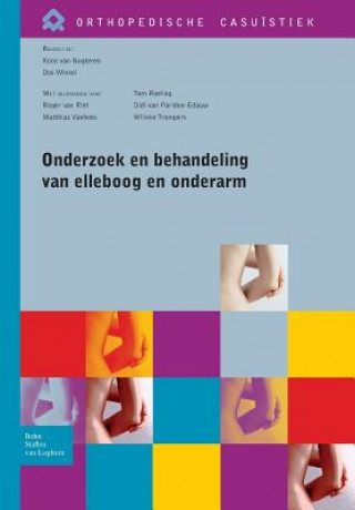 Könyv Onderzoek En Behandeling Van Elleboog En Onderarm VAN NUGTEREN  KOOS