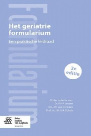 Carte Het geriatrie formularium P. A. F. Jansen