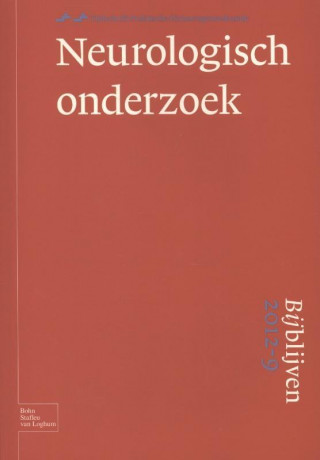 Kniha Bijblijven 2012-9 Neurologisch onderzoek VAN DEN BOSCH  WIL