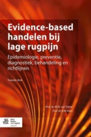 Książka Evidence-based handelen bij lage rugpijn, 1 M. W. Van Tulder