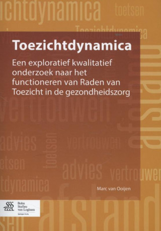Könyv Toezichtdynamica Marc Van Ooijen