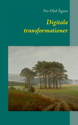 Kniha Digitala transformationer Per-Olof Agren
