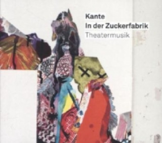 Audio Kante - In der Zuckerfabrik, 1 Audio-CD Kante