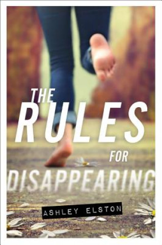 Livre The Rules for Disappearing. Spurlos, englische Ausgabe Ashley Elston