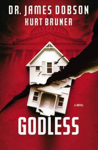 Carte Godless James Dobson