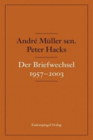 Buch Der Briefwechsel 1957-2003 André Müller